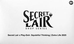 MTG Secret Lair x Play-Doh: Squishful Thinking (Extra Life 2025 - Non-Foil Edition)