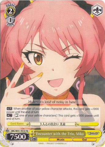 Encounter with the Trio, Mika (IMC/W41-TE14 TD) [The iDOLM@STER Cinderella Girls]