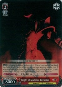 Knight of Madness, Berserker (FZ/S17-E056S SR) [Fate/Zero]