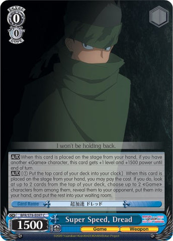 Super Speed, Dread (BFR/S78-E097 C) [BOFURI: I Don't Want to Get Hurt, so I'll Max Out My Defense]