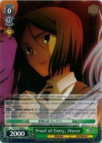 Proof of Entry, Waver (FZ/S17-E044 C) [Fate/Zero]