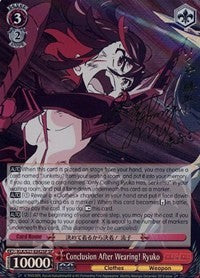 Conclusion After Wearing! Ryuko (KLK/S27-E042SP SP) [KILL la KILL]
