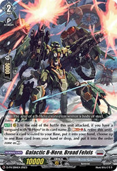 Galactic B-Hero, Broad Felvis (D-PR/284) [D Promo Cards]