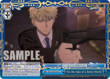 For the Sake of a Better World (SPY/S106-E100 CC) [SPY x FAMILY]
