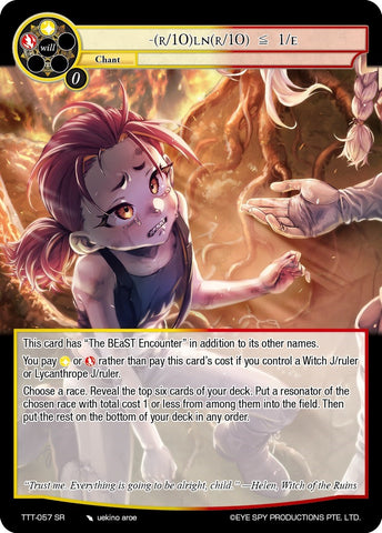 -(R/10)LN(R/10) = 1/E (TTT-057 SR) [Thoth of the Trinity]