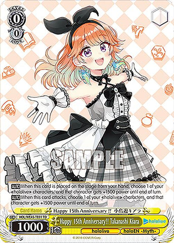 Happy 15th Anniversary!! Takanashi Kiara (HOL/WE45-TE01 TD) [hololive production ft. Weiss Schwarz Ambassadors]