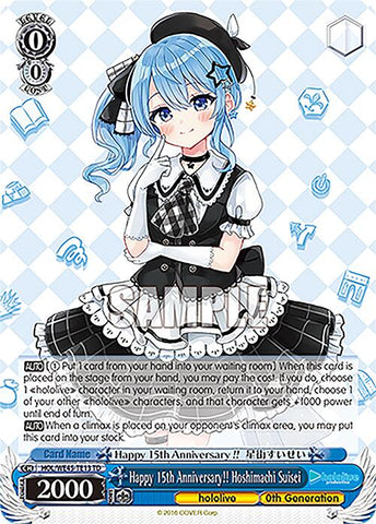 Happy 15th Anniversary!! Hoshimachi Suisei (HOL/WE45-TE13 TD) [hololive production ft. Weiss Schwarz Ambassadors]