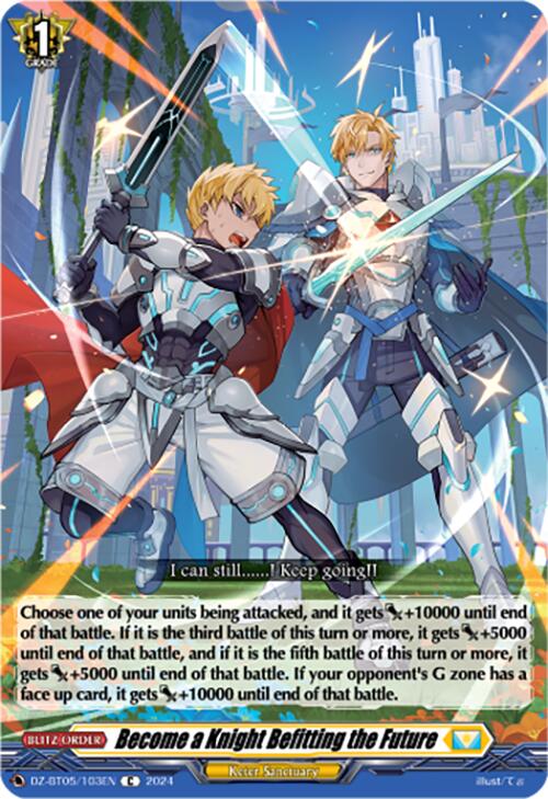 Become a Knight Befitting the Future (DZ-BT05/103EN) [Omniscient Awakening]