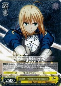 Saber - "Magic Power Unleashed" (FZ/S17-E007 R) [Fate/Zero]