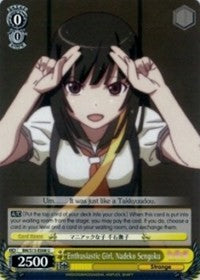 Enthusiastic Girl, Nadeko Sengoku (BM/S15-E008 U) [BAKEMONOGATARI]