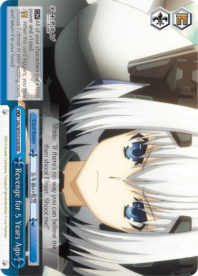 Revenge for 5 Years Ago (DAL/W79-E100R RRR) [Date A Live]