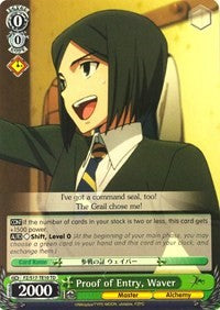 Proof of Entry, Waver (FZ/S17-TE10 TD) [Fate/Zero]