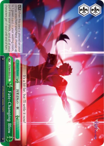 Fate-Changing Blow (FS/S64-E055 CC) [Fate/Stay Night [Heaven's Feel]]