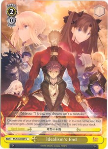 Idealism's End (FS/S36-E027 U) [Fate/Stay Night [Unlimited Blade Works] Vol. II]