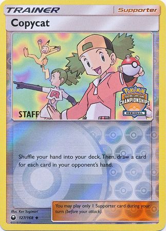 Copycat (127/168) (Regional Championship Promo Staff) [Sun & Moon: Celestial Storm]