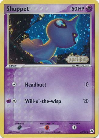 Shuppet (63/92) (Stamped) [EX: Legend Maker]