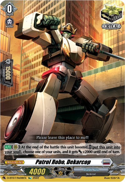 Patrol Robo, Dekarcop (D-BT07/Re08EN) [Raging Flames Against Emerald Storm]