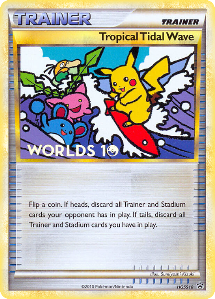 Tropical Tidal Wave (HGSS18) [HeartGold & SoulSilver: Black Star Promos]