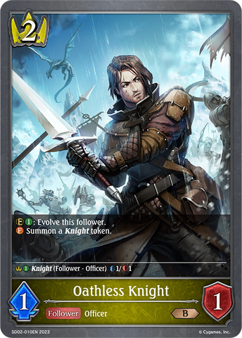 Oathless Knight (SD02-010EN) [Blade of Resentment]